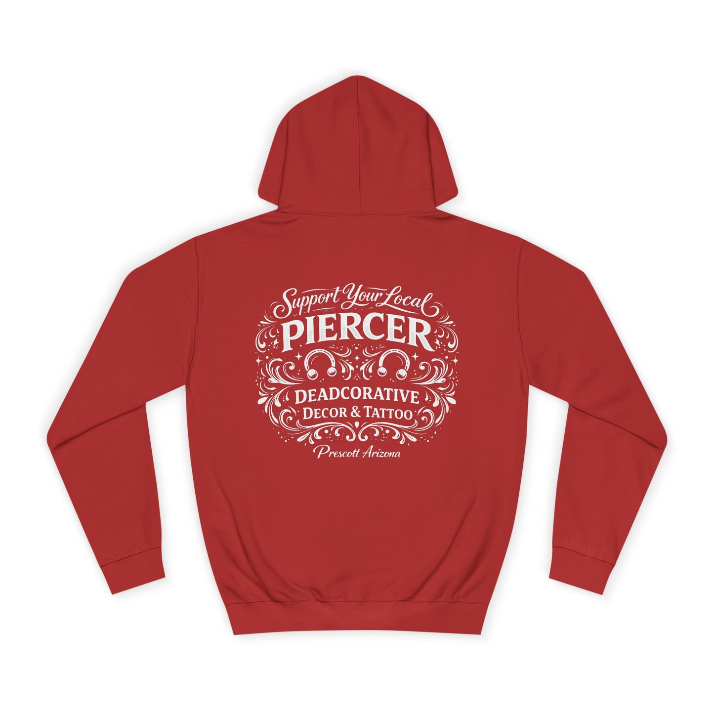 'Support Your Local Piercer' Hoodie — Deadcorative Graphic Pull-Over Hoodie