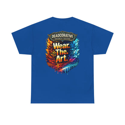 ‘Wear. The. Art.’ T-Shirt — Deadcorative Graphic T-Shirt