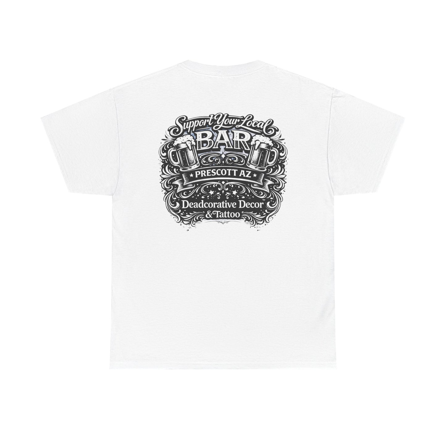 'Support Your Local Bar' Graphic T-Shirt - Deadcorative Graphic T-Shirt