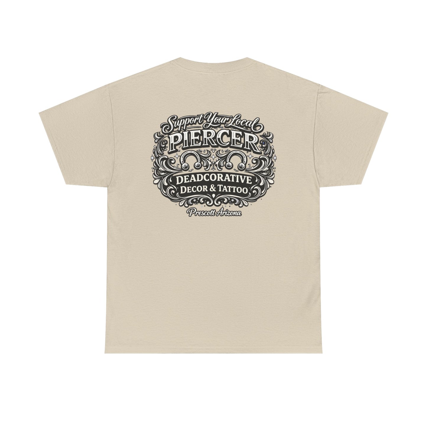 'Support Your Local Piercer' Graphic T‑Shirt — Deadcorative graphic T-Shirt