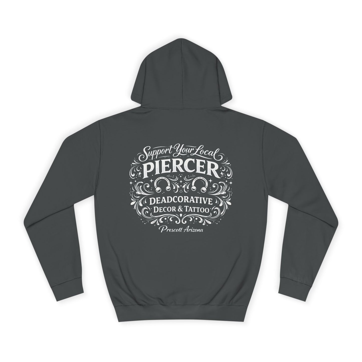 'Support Your Local Piercer' Hoodie — Deadcorative Graphic Pull-Over Hoodie