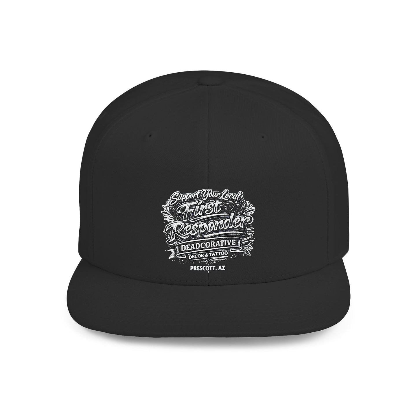 ‘Support Your Local First Responder’ Flat Bill Snapback Hat — Deadcorative SnapBack Cap