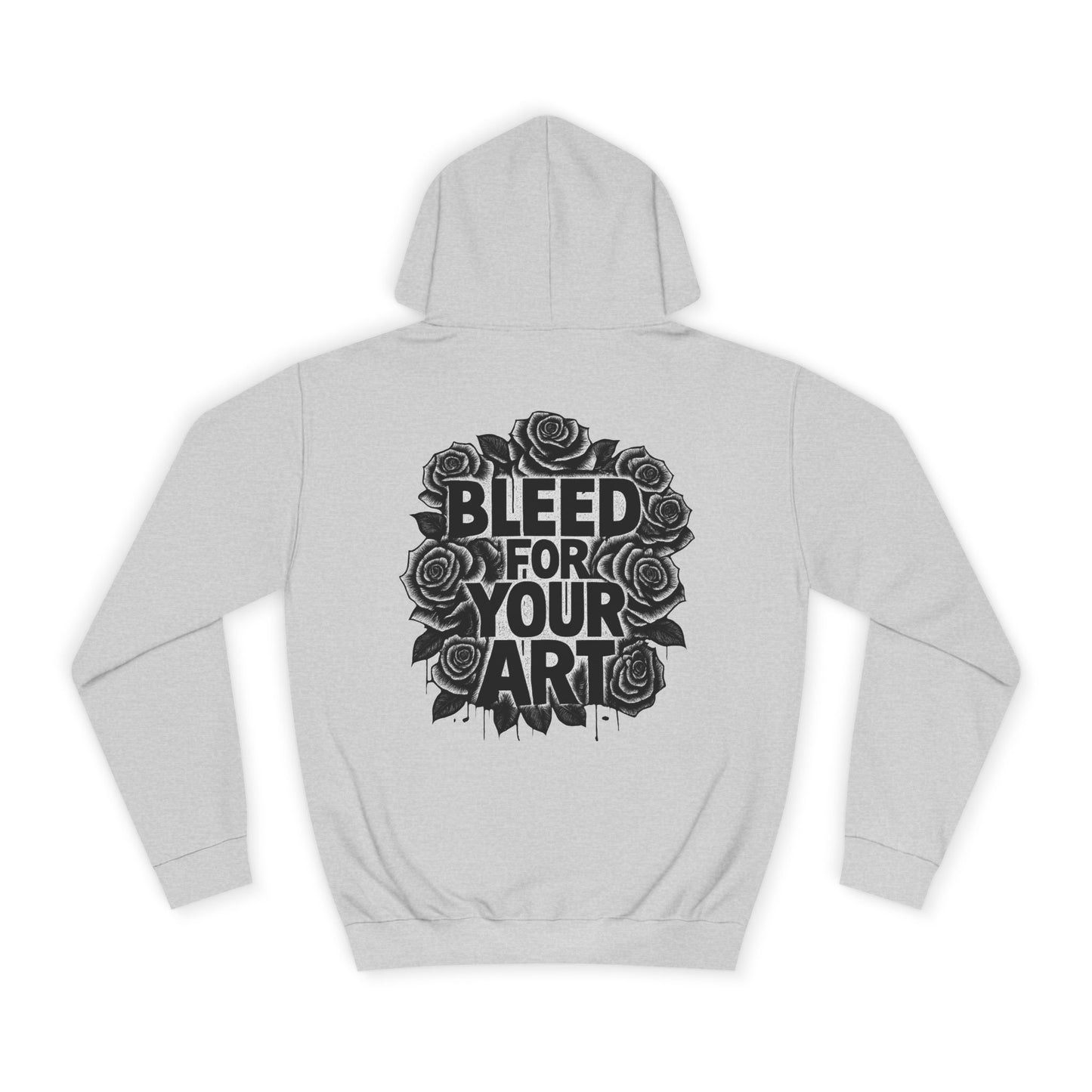 Bleed For Your Art Hoodie — Deadcorative Graphic Pullover Hoodie