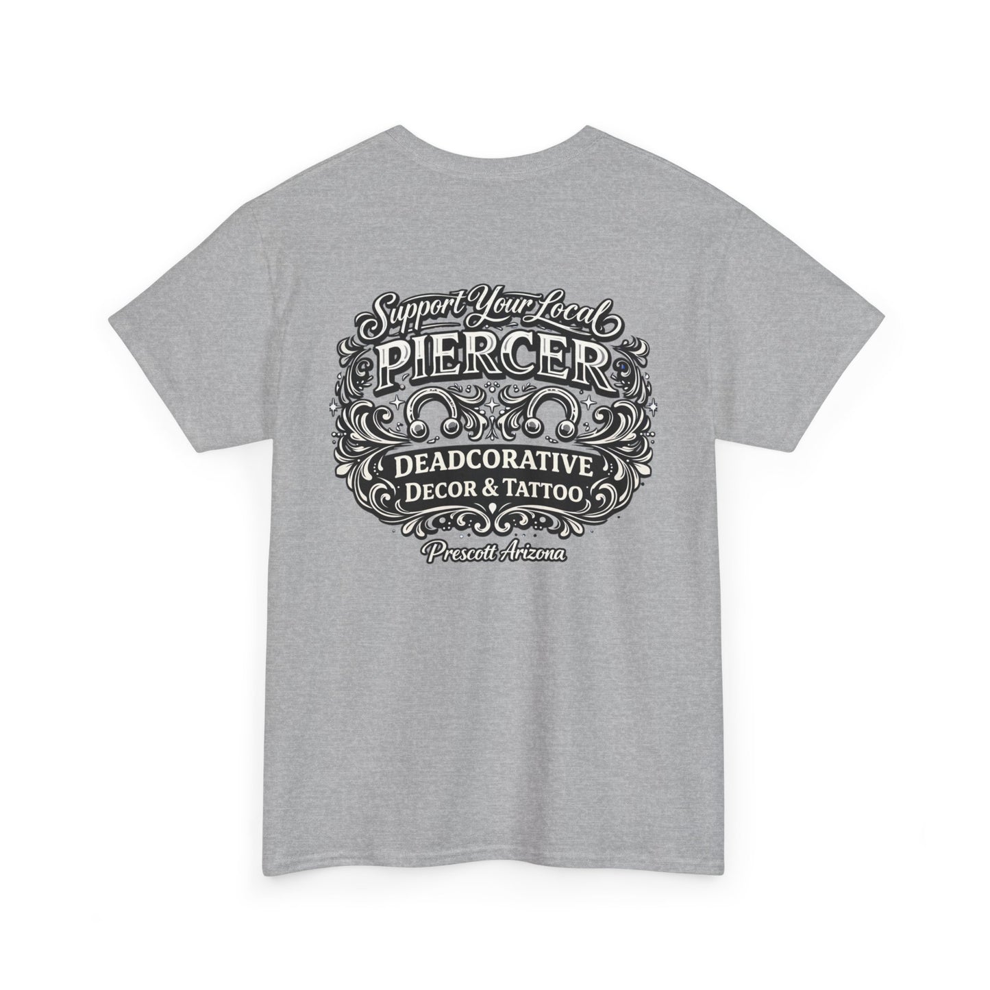 'Support Your Local Piercer' Graphic T‑Shirt — Deadcorative graphic T-Shirt