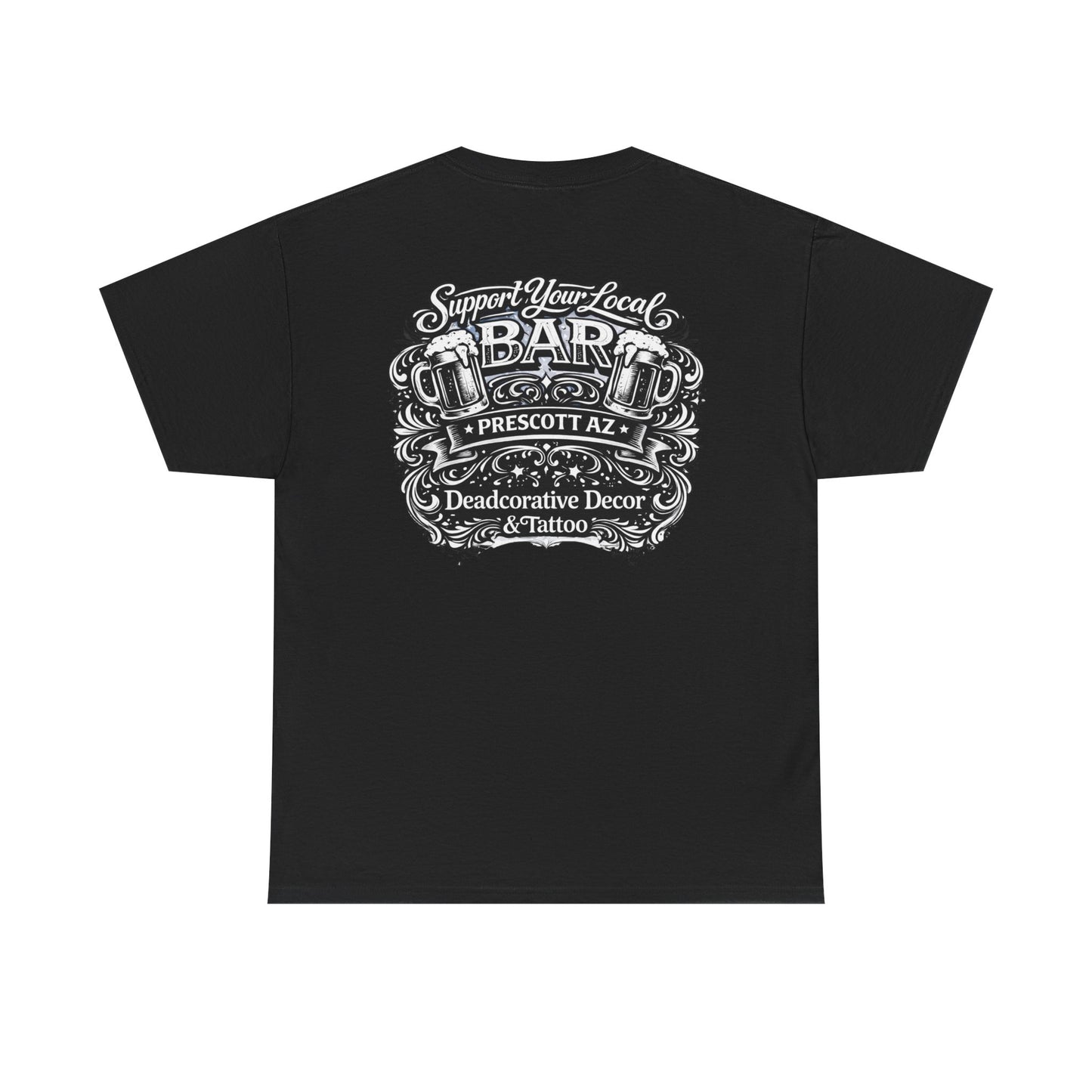'Support Your Local Bar' Graphic T-Shirt - Deadcorative Graphic T-Shirt