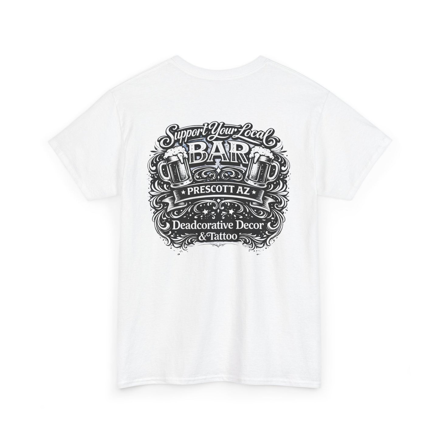 'Support Your Local Bar' Graphic T-Shirt - Deadcorative Graphic T-Shirt