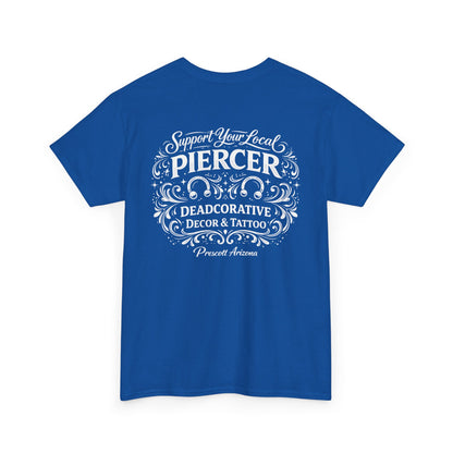 'Support Your Local Piercer' Graphic T‑Shirt — Deadcorative graphic T-Shirt