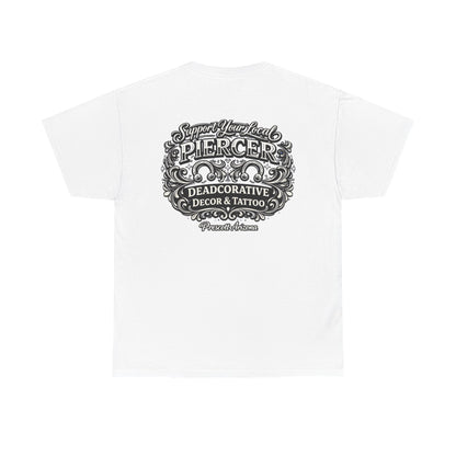 'Support Your Local Piercer' Graphic T‑Shirt — Deadcorative graphic T-Shirt