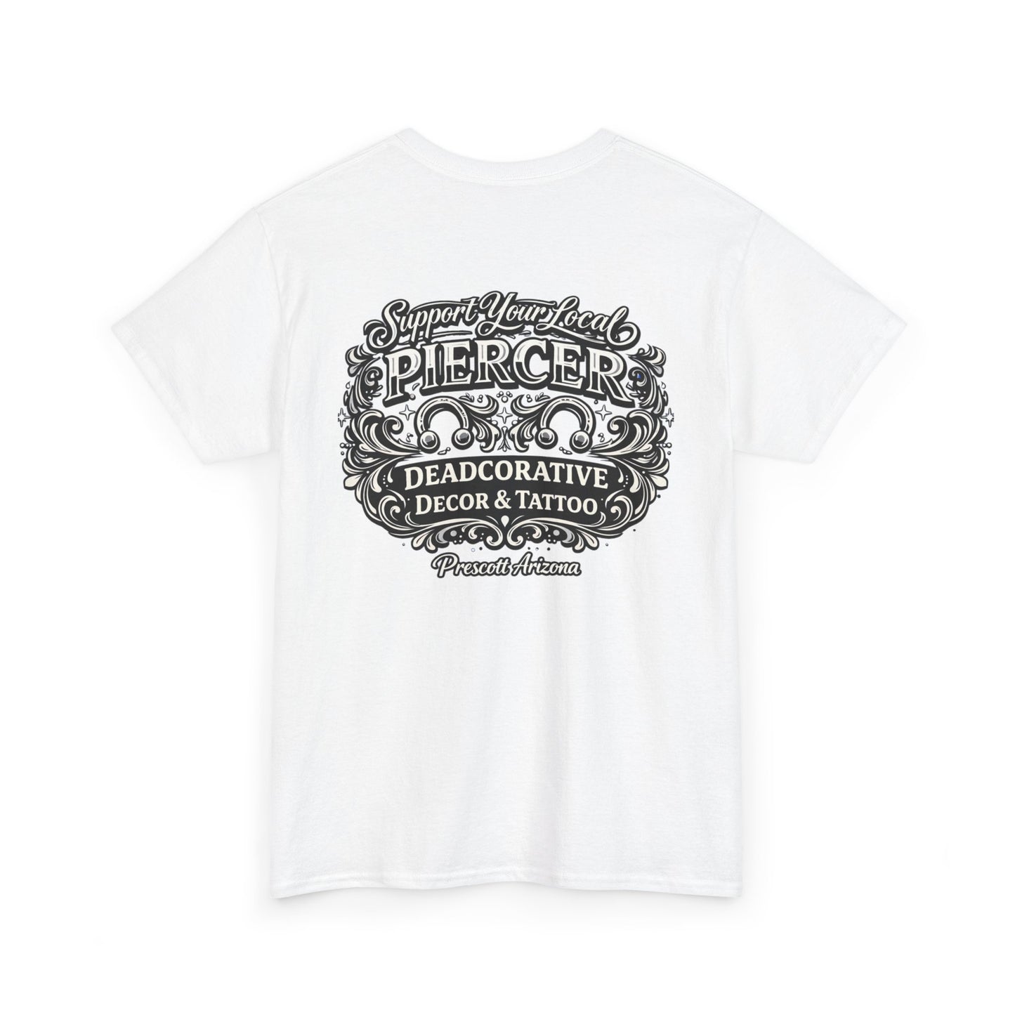 'Support Your Local Piercer' Graphic T‑Shirt — Deadcorative graphic T-Shirt