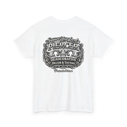 'Support Your Local Piercer' Graphic T‑Shirt — Deadcorative graphic T-Shirt