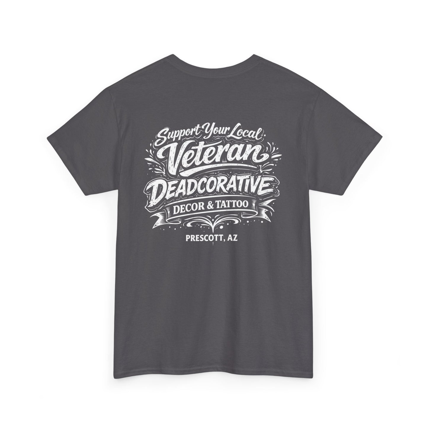 'Support Your Local Veteran' Graphic Tee — Deadcorative Graphic T-Shirt