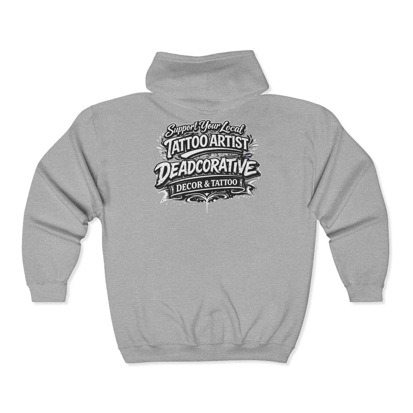 ‘Support Your Local Tattoo Artist’ Full-Zip Jacket - Deadcorative Graphic Full-Zip Jacket