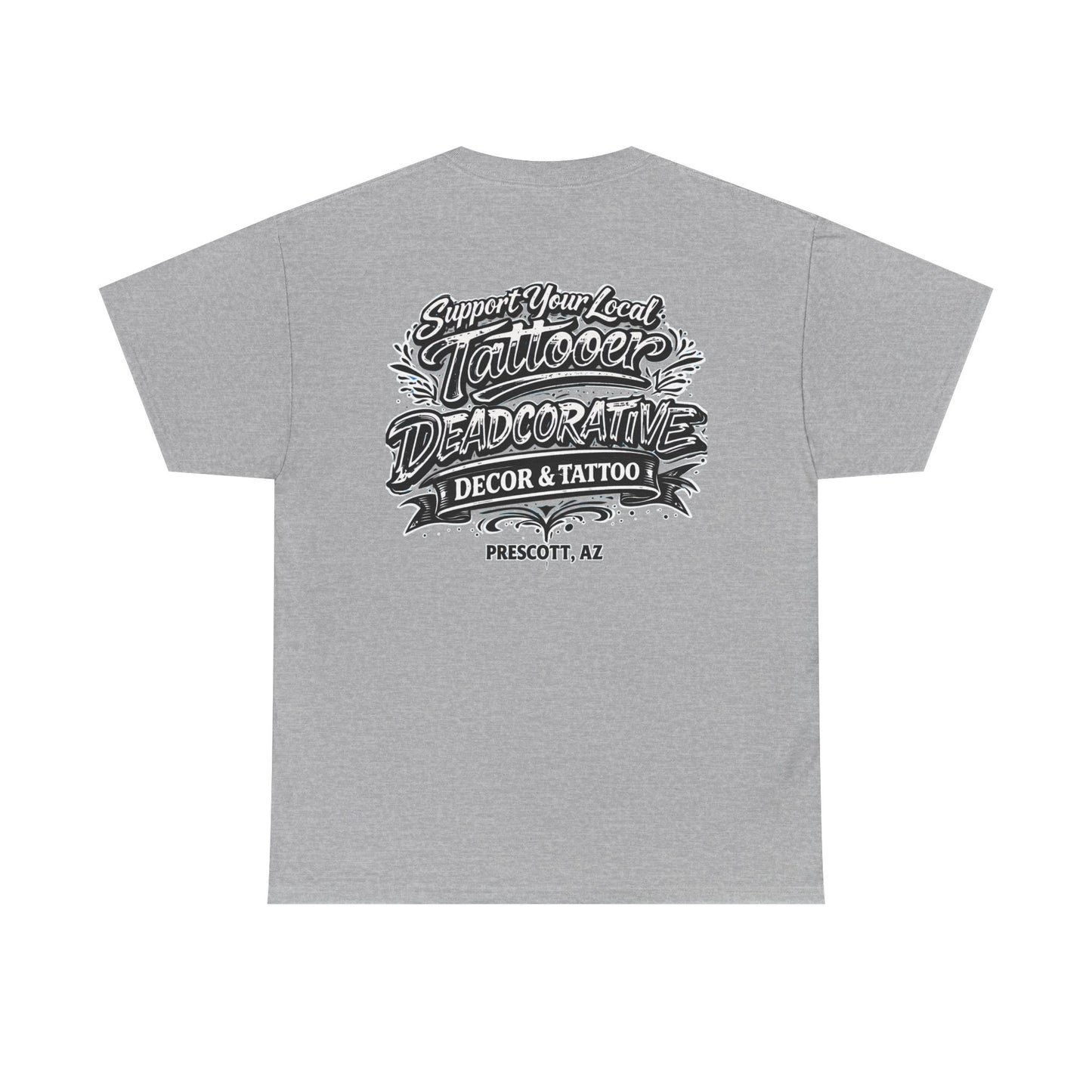 'Support Your Local Tattooer' Graphic Tee — Deadcorative Graphic T-Shirt