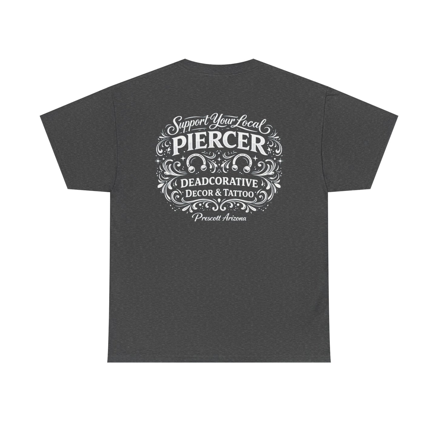 'Support Your Local Piercer' Graphic T‑Shirt — Deadcorative graphic T-Shirt