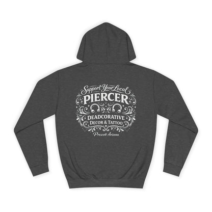 'Support Your Local Piercer' Hoodie — Deadcorative Graphic Pull-Over Hoodie