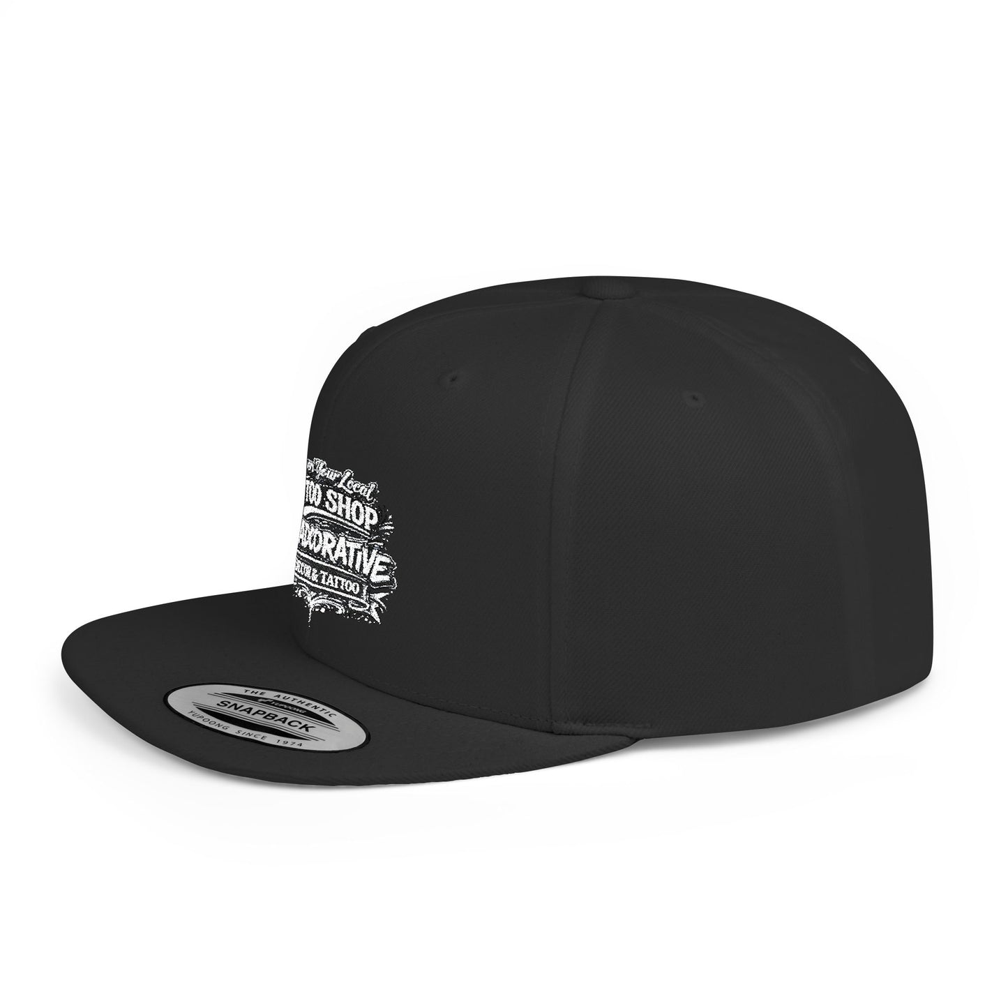 ‘Support Your Local Tattoo Shop’ Flat Bill SnapBack Hat - Deadcorative Graphic SnapBack