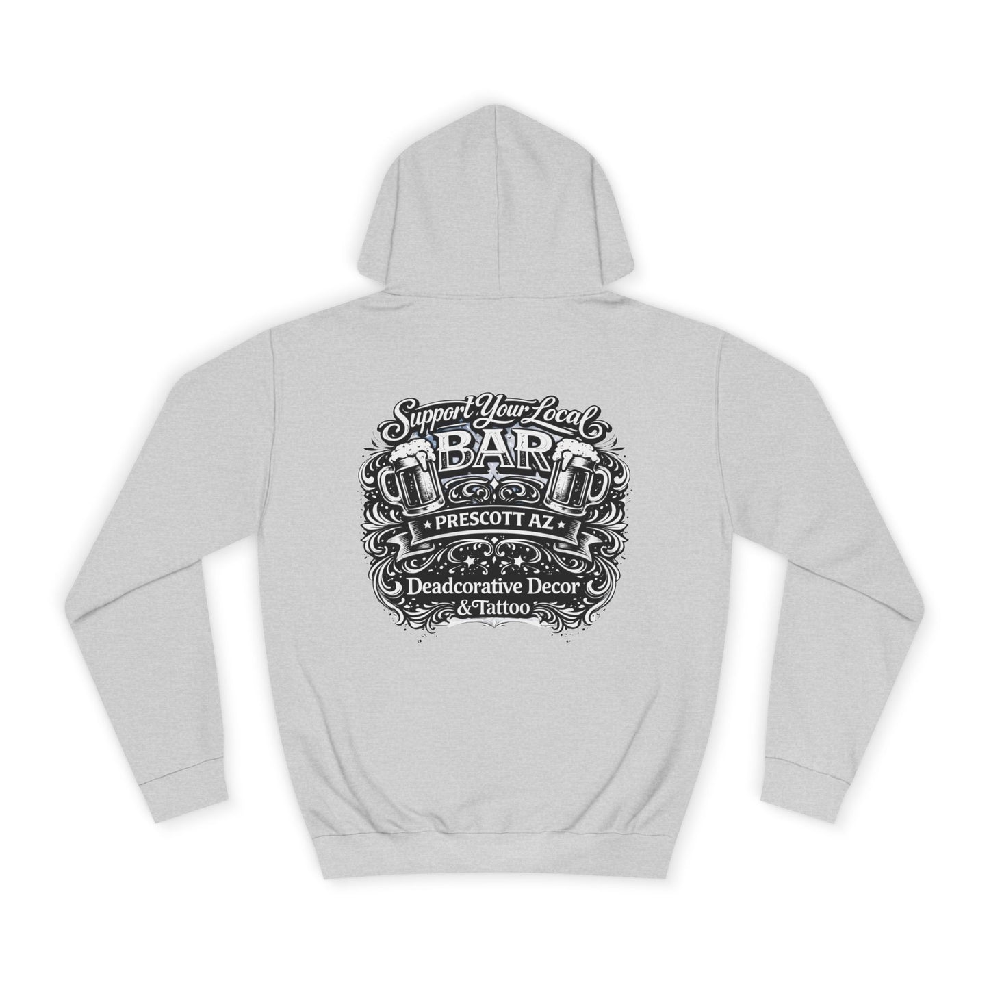 'Support Your Local Bar' Graphic — Deadcorative Graphic Pullover Hoodie
