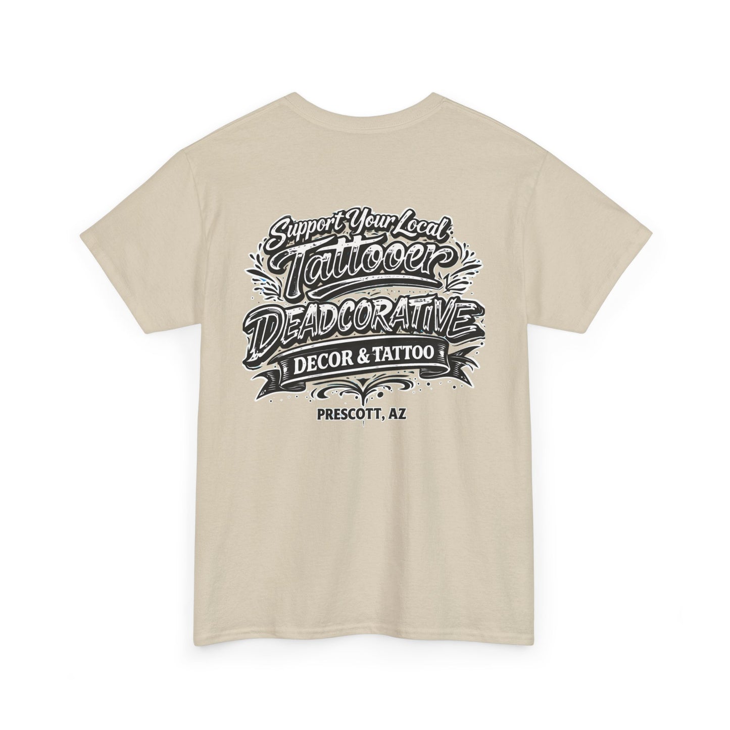 'Support Your Local Tattooer' Graphic Tee — Deadcorative Graphic T-Shirt