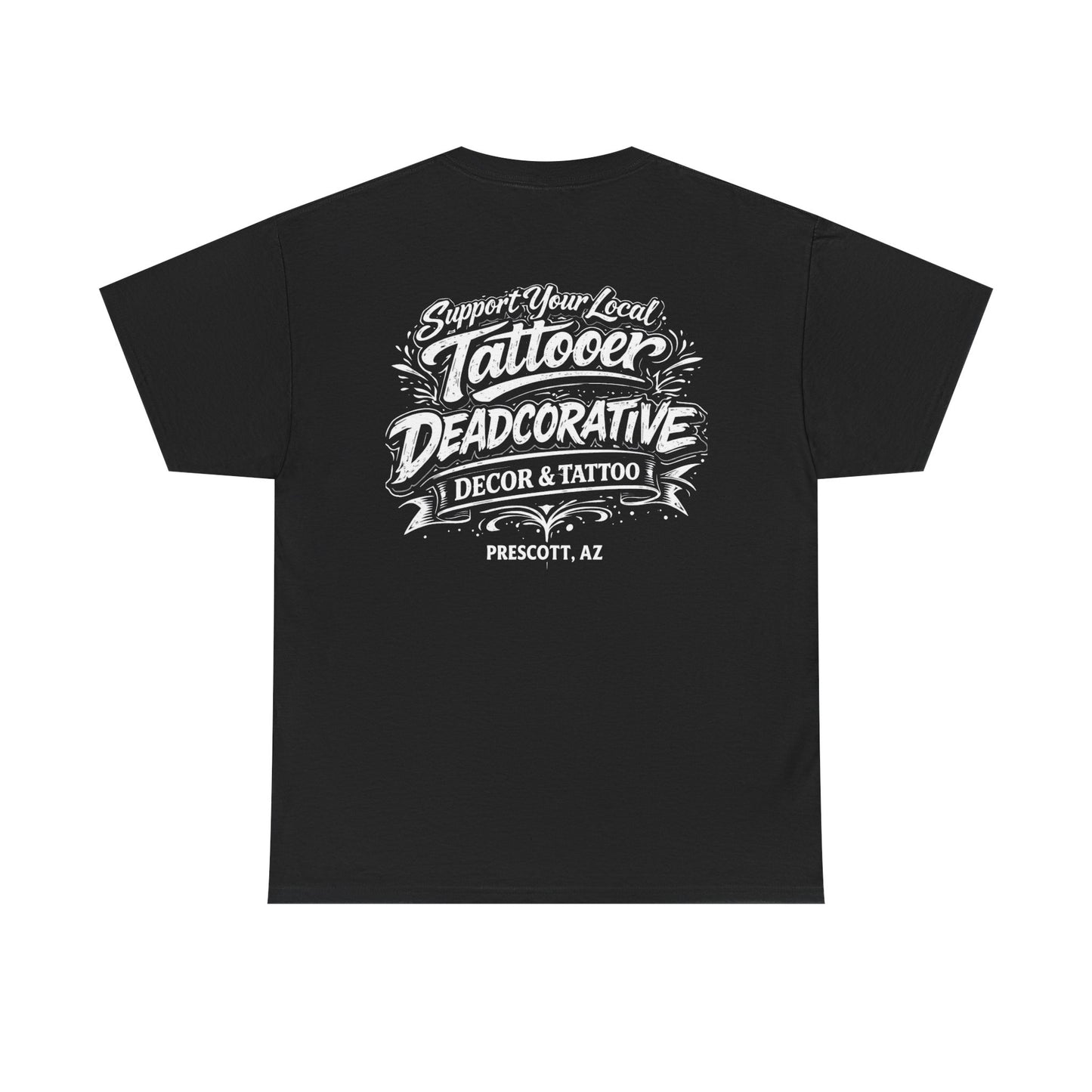'Support Your Local Tattooer' Graphic Tee — Deadcorative Graphic T-Shirt