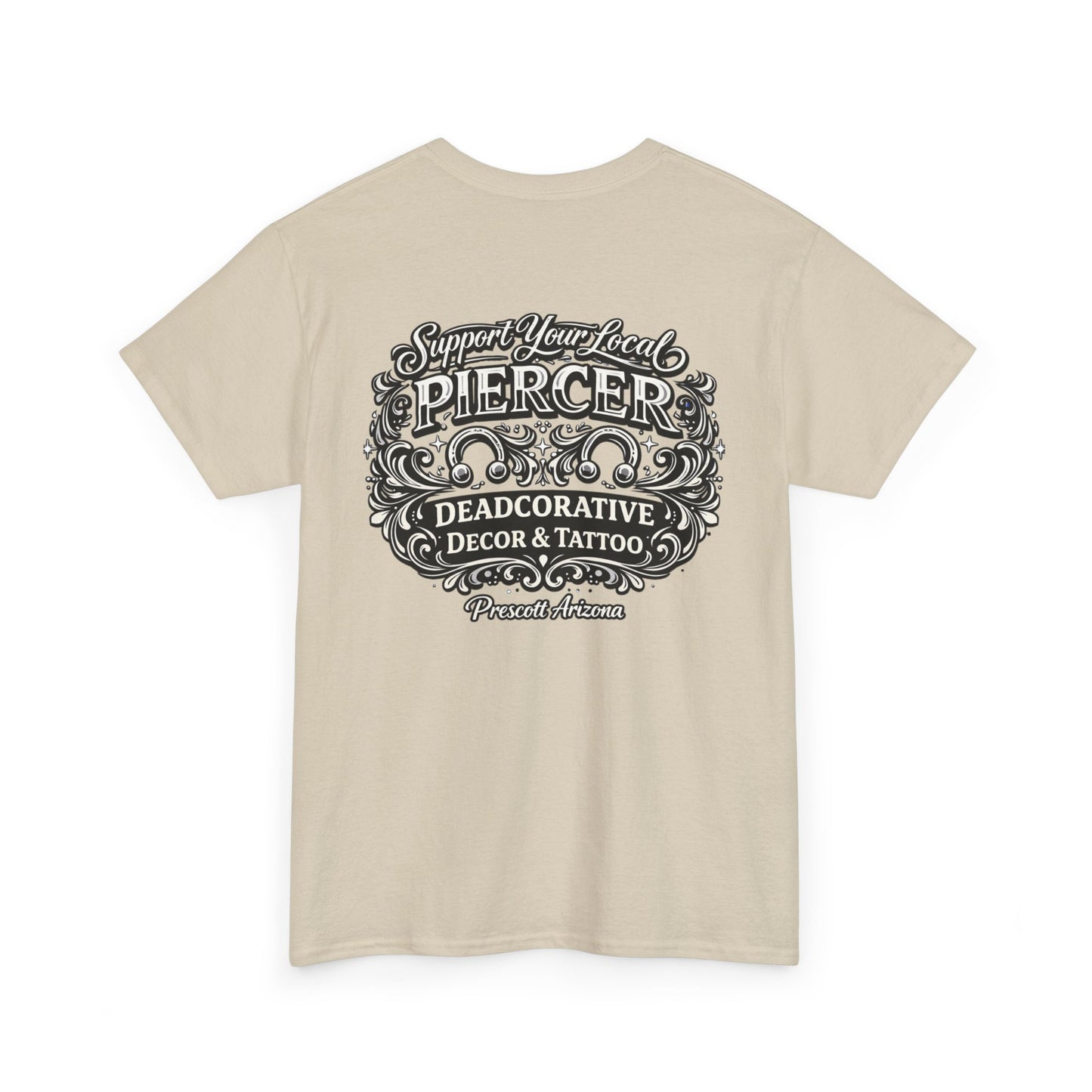 'Support Your Local Piercer' Graphic T‑Shirt — Deadcorative graphic T-Shirt
