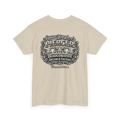 'Support Your Local Piercer' Graphic T‑Shirt — Deadcorative graphic T-Shirt