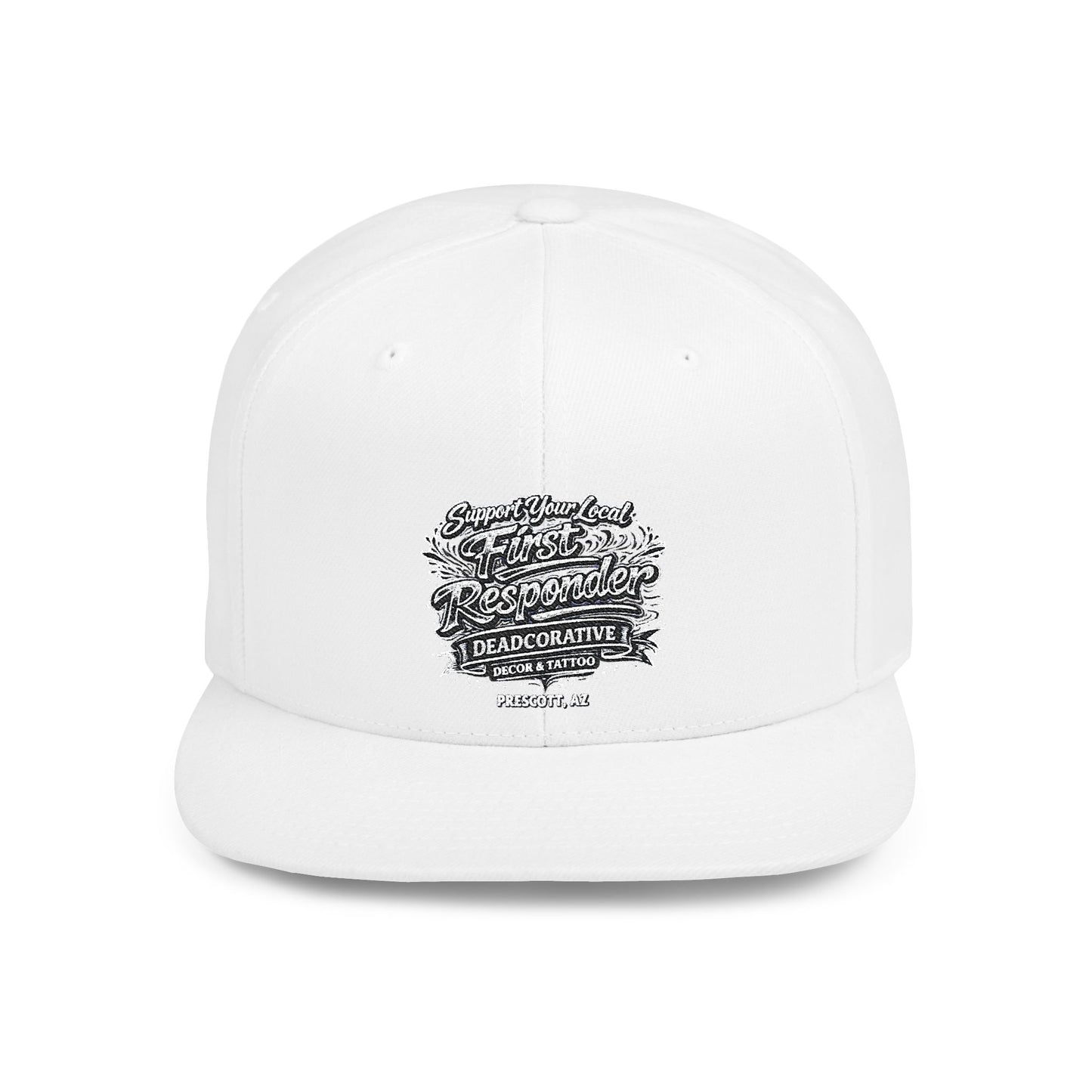 ‘Support Your Local First Responder’ Flat Bill Snapback Hat — Deadcorative SnapBack Cap