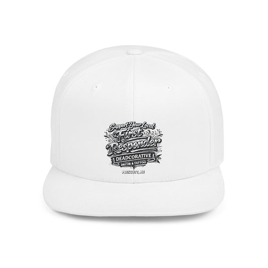 ‘Support Your Local First Responder’ Flat Bill Snapback Hat — Deadcorative SnapBack Cap