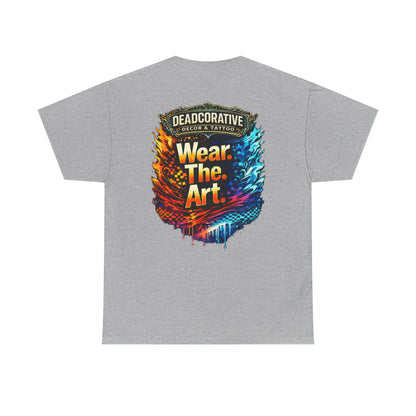 ‘Wear. The. Art.’ T-Shirt — Deadcorative Graphic T-Shirt