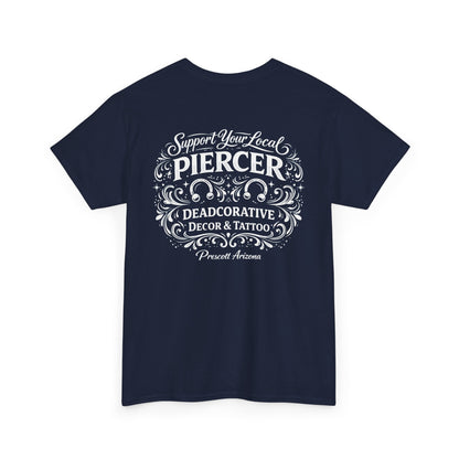 'Support Your Local Piercer' Graphic T‑Shirt — Deadcorative graphic T-Shirt