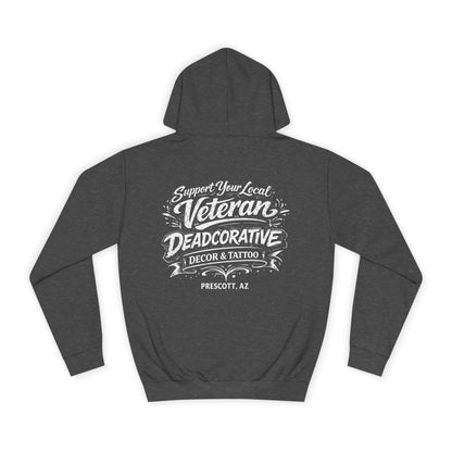 'Support Your Local Veteran' Graphic Hoodie – Deadcorative Graphic Pullover