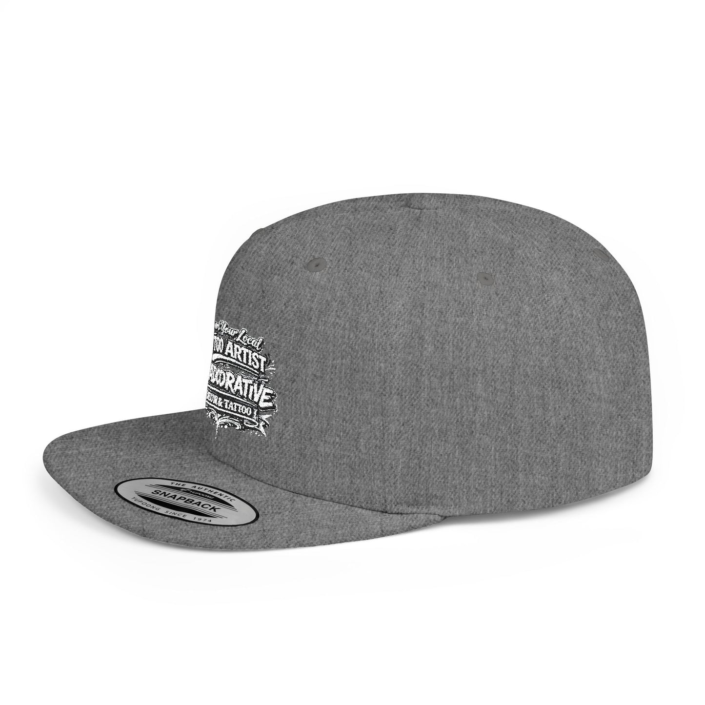 ‘Support Your Local Tattoo Artist’ Snapback Hat — Deadcorative Flat Bill SnapBack Hat