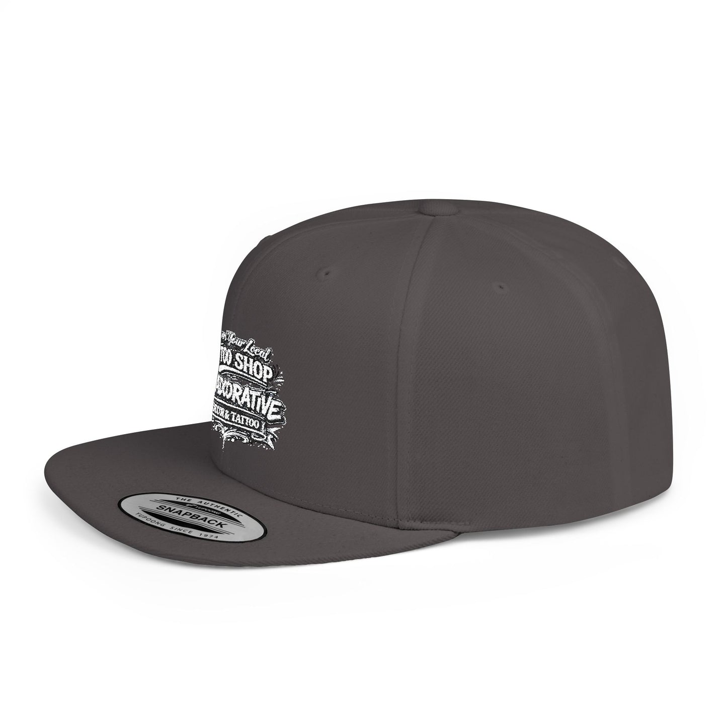 ‘Support Your Local Tattoo Shop’ Flat Bill SnapBack Hat - Deadcorative Graphic SnapBack