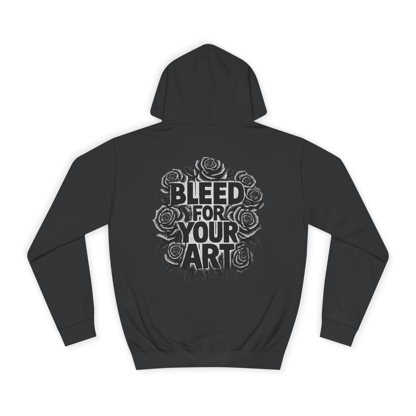 Bleed For Your Art Hoodie — Deadcorative Graphic Pullover Hoodie