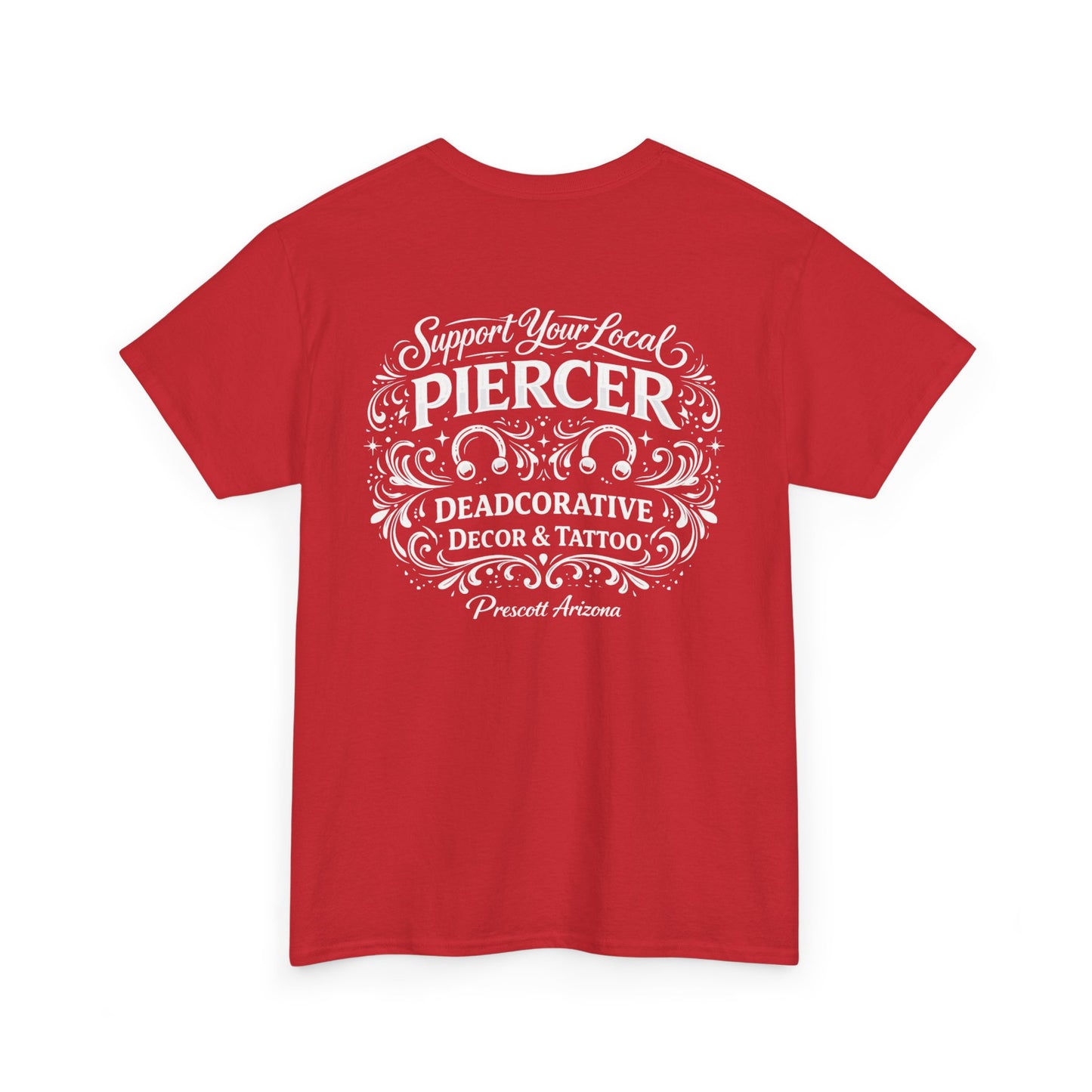 'Support Your Local Piercer' Graphic T‑Shirt — Deadcorative graphic T-Shirt
