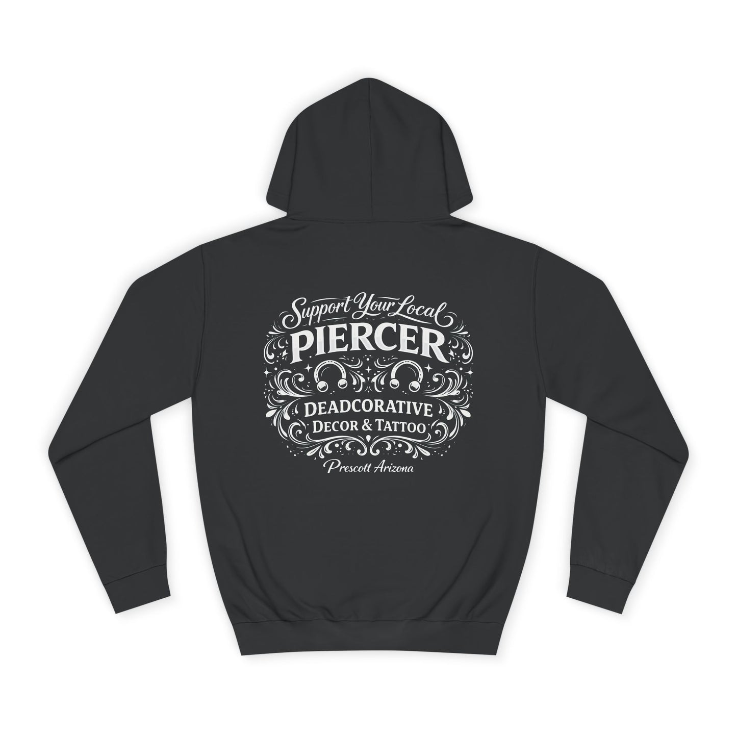 'Support Your Local Piercer' Hoodie — Deadcorative Graphic Pull-Over Hoodie