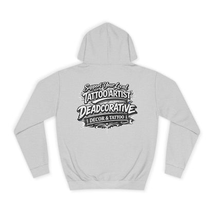 ‘Trust Your Local Tattoo Artist’ Hoodie — Deadcorative Graphic Pullover Hoodie