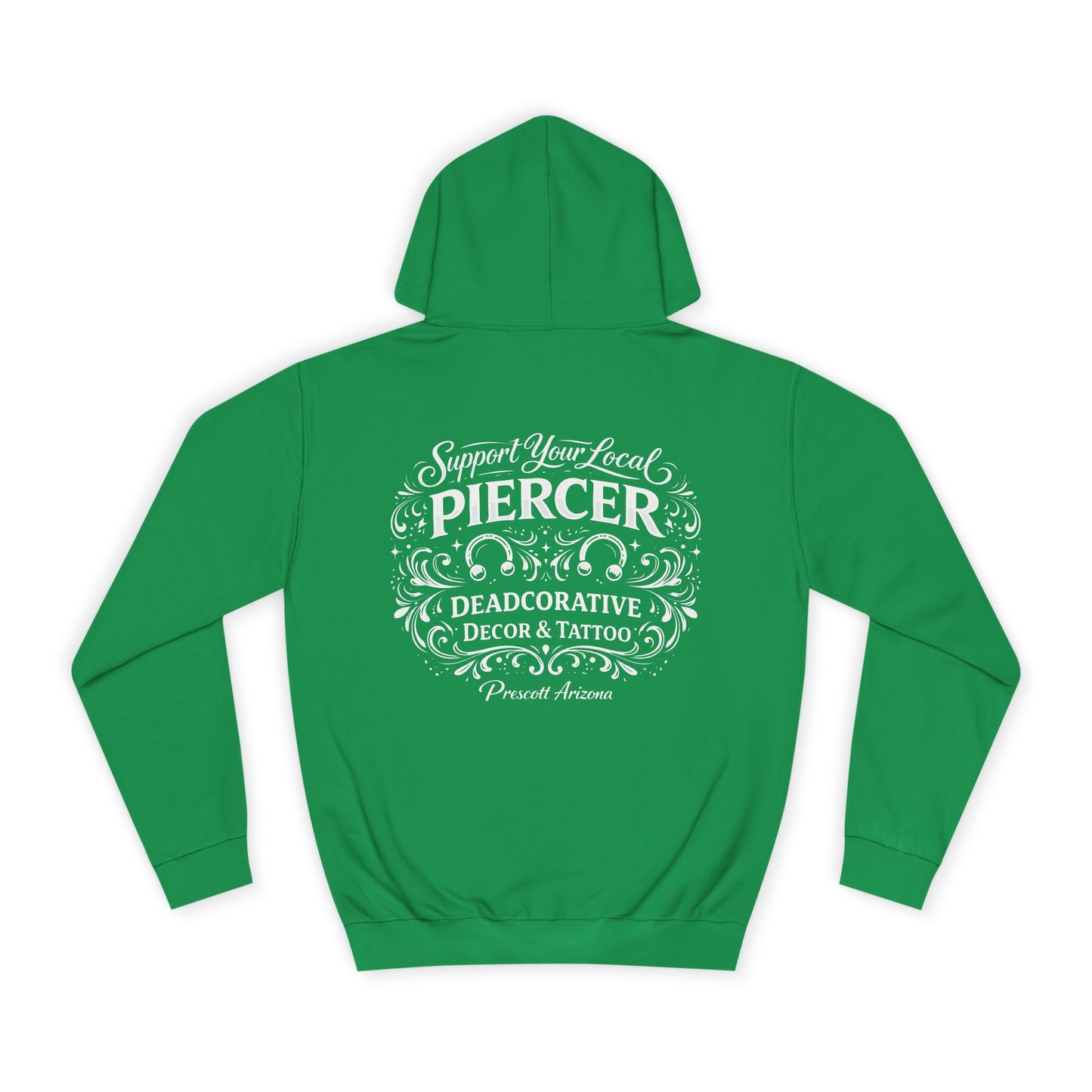 'Support Your Local Piercer' Hoodie — Deadcorative Graphic Pull-Over Hoodie