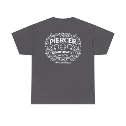 'Support Your Local Piercer' Graphic T‑Shirt — Deadcorative graphic T-Shirt