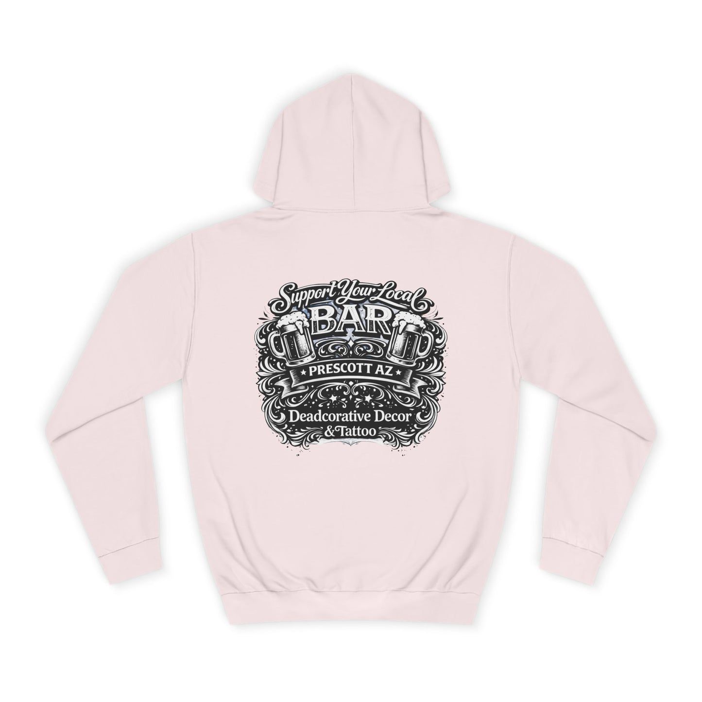 'Support Your Local Bar' Graphic — Deadcorative Graphic Pullover Hoodie