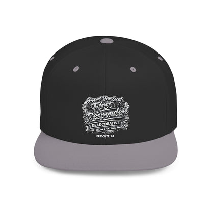 ‘Support Your Local First Responder’ Flat Bill Snapback Hat — Deadcorative SnapBack Cap