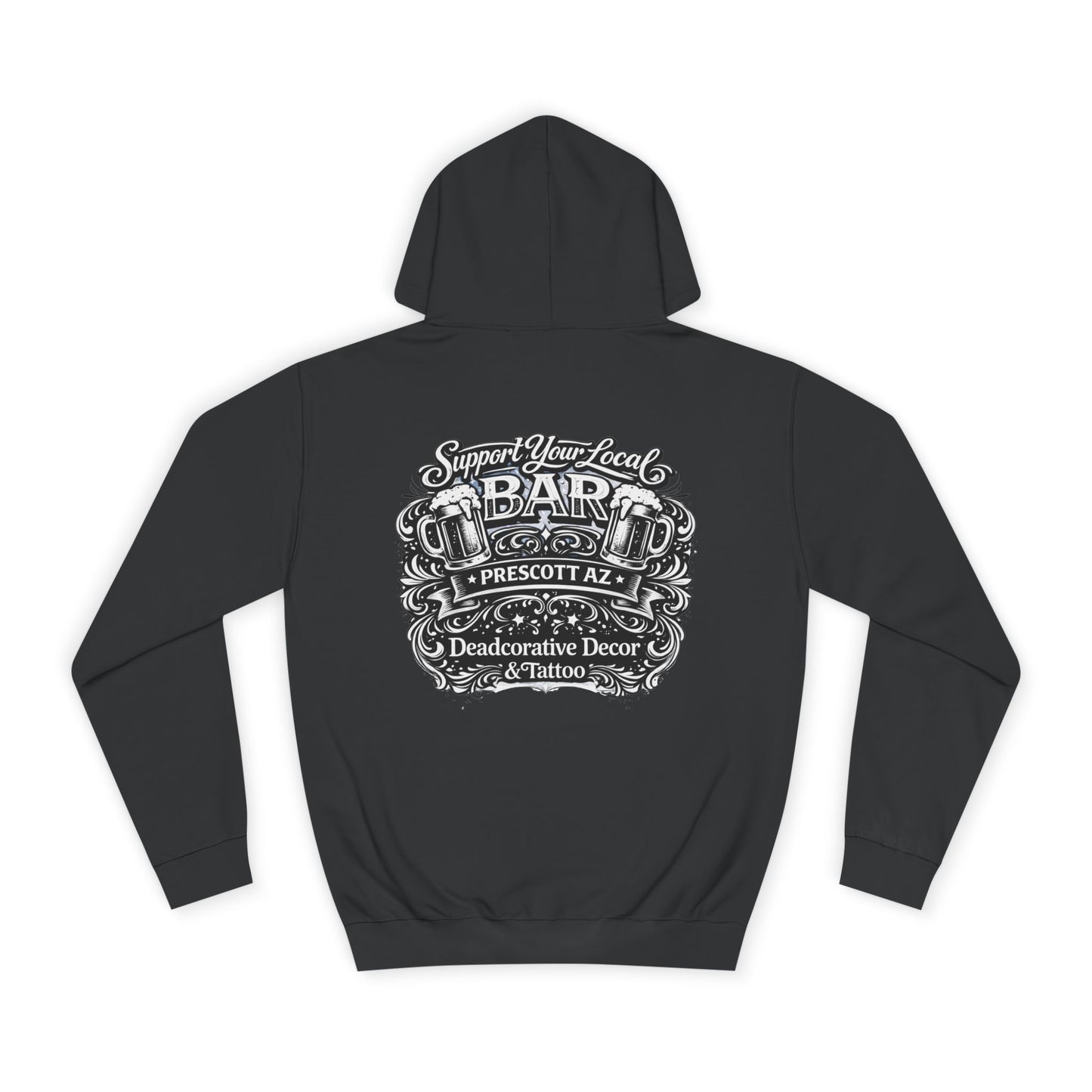 'Support Your Local Bar' Graphic — Deadcorative Graphic Pullover Hoodie