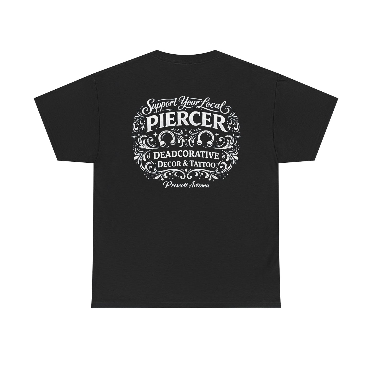 'Support Your Local Piercer' Graphic T‑Shirt — Deadcorative graphic T-Shirt