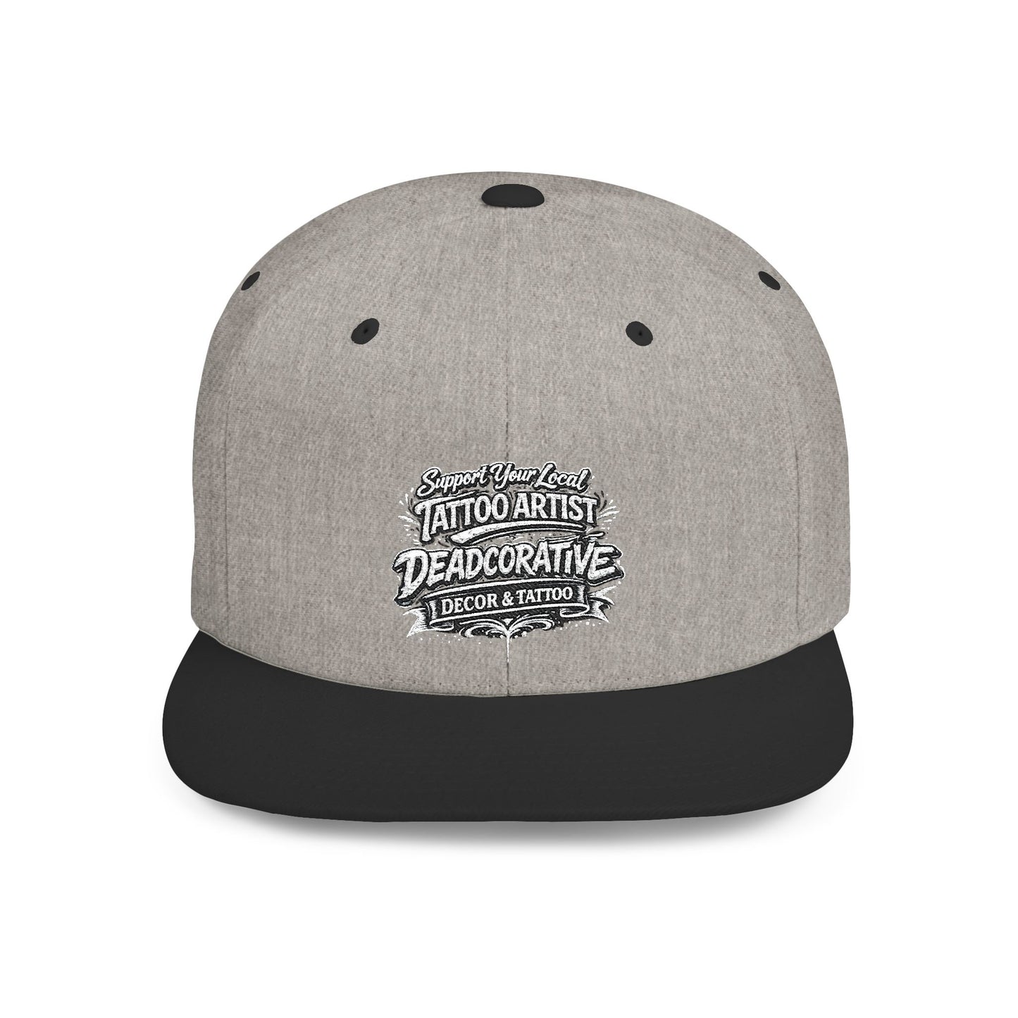‘Support Your Local Tattoo Artist’ Snapback Hat — Deadcorative Flat Bill SnapBack Hat