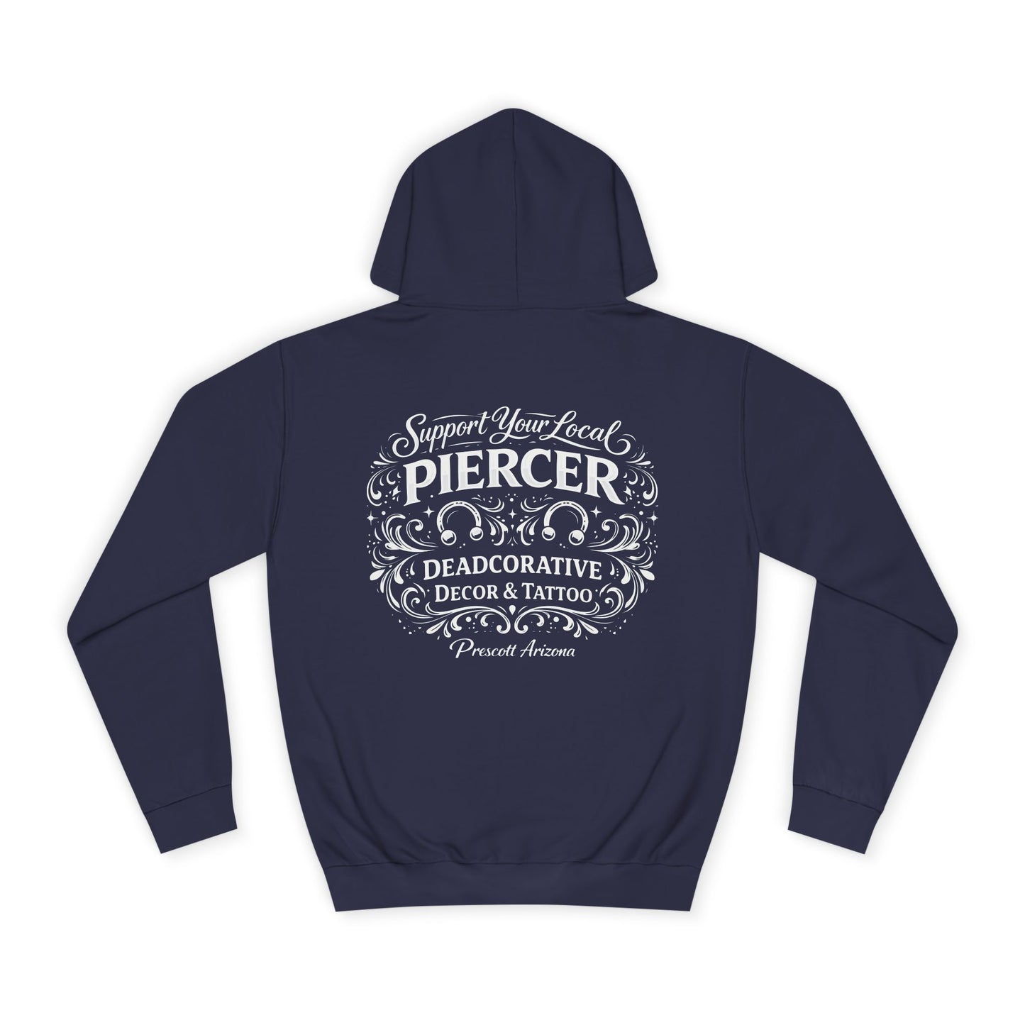 'Support Your Local Piercer' Hoodie — Deadcorative Graphic Pull-Over Hoodie