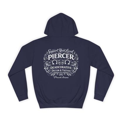 'Support Your Local Piercer' Hoodie — Deadcorative Graphic Pull-Over Hoodie