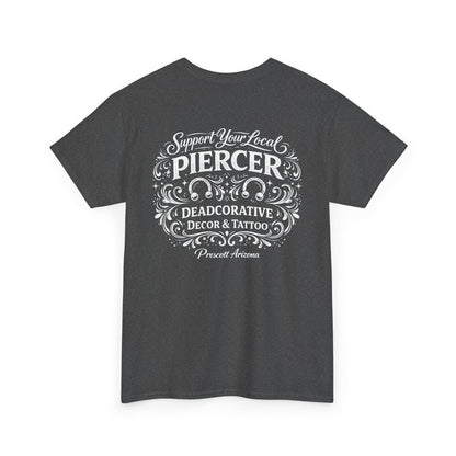 'Support Your Local Piercer' Graphic T‑Shirt — Deadcorative graphic T-Shirt