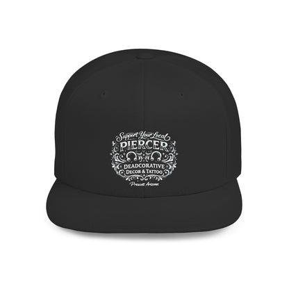 ‘Support Your Local Piercer’ Snapback Hat - Deadcorative Flat Bill SnapBack Hat