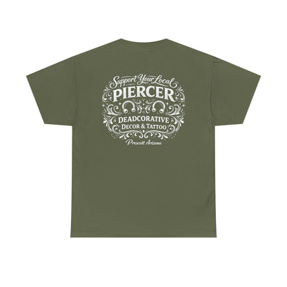 'Support Your Local Piercer' Graphic T‑Shirt — Deadcorative graphic T-Shirt