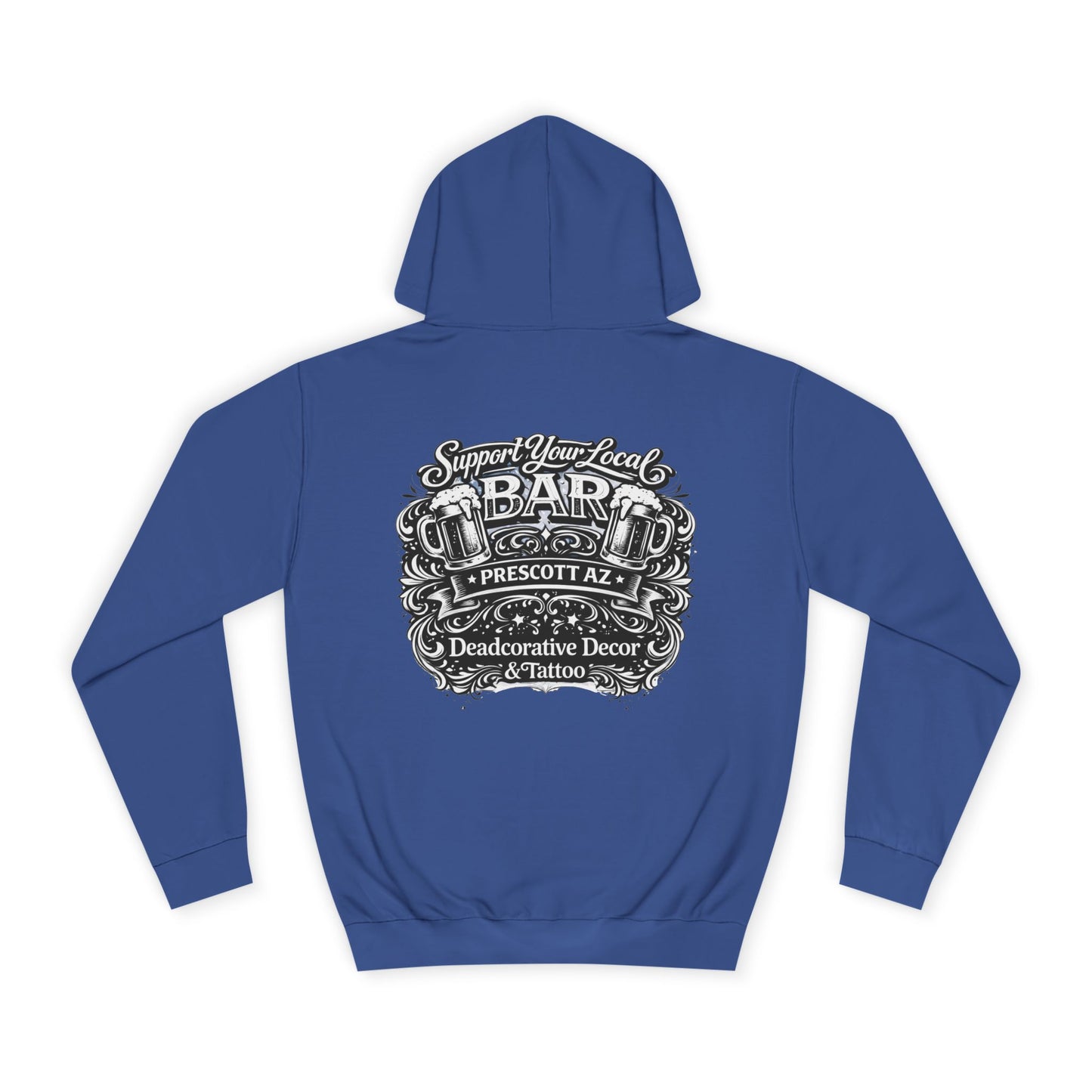 'Support Your Local Bar' Graphic — Deadcorative Graphic Pullover Hoodie