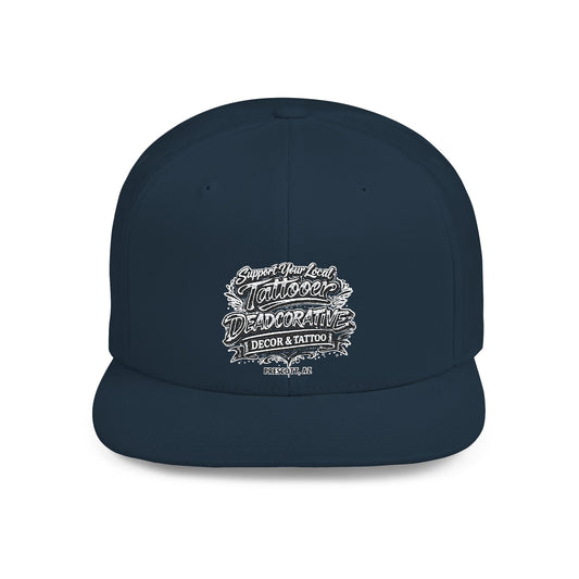 ‘Support Your Local Tattooer’ Snapback Hat — Deadcorative Flat Bill Cap